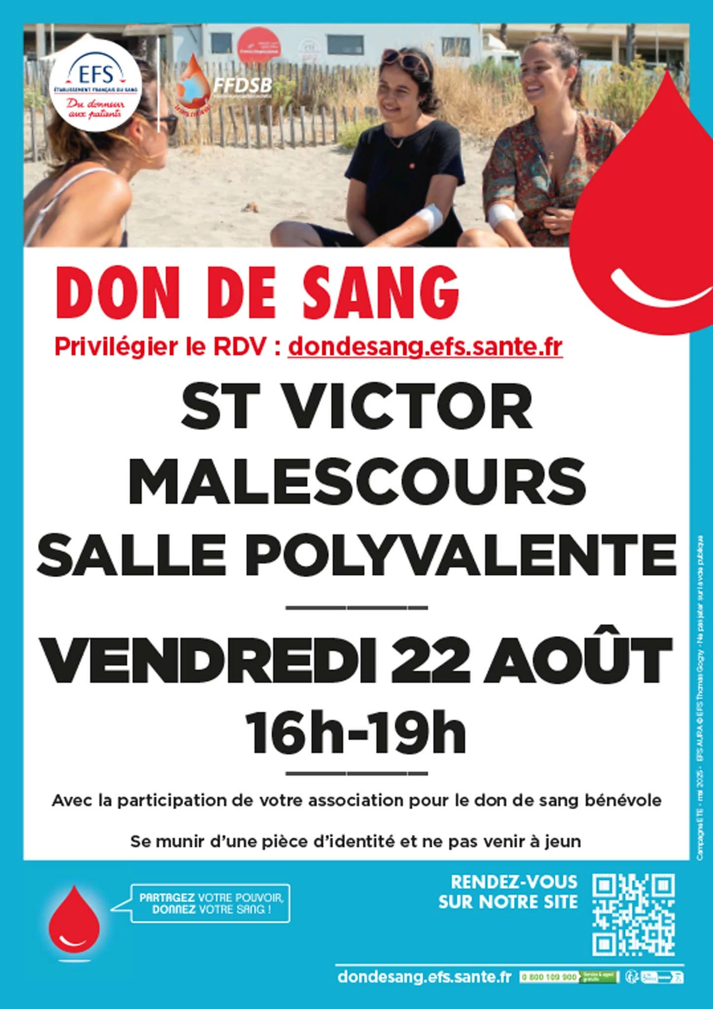 Don du sang Saint-Victor Malescours le vendredi 22 août 205 de 16h à 19h à la salle polyvalente